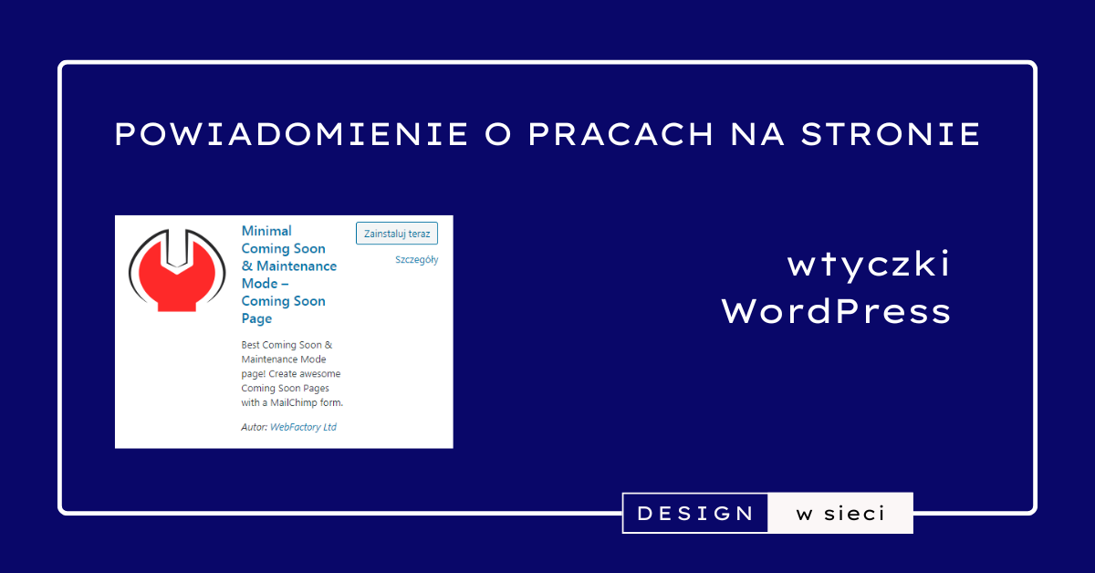 Obrazek wyróżniający wpisu na temat wtyczki z powiadomieniem o pracach na stronie.